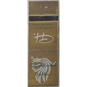 Vintage Matchbook Cover Continental Hilton Mexico City